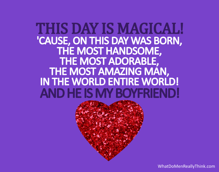 Magical day - boyfriend birthday wish